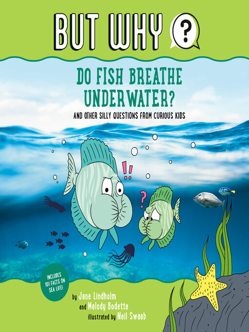 Title details for Do Fish Breathe Underwater? #2 by Jane Lindholm - Available